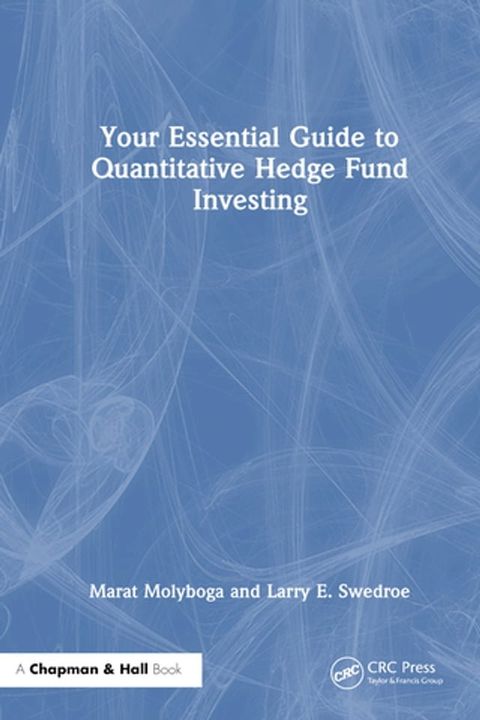 Your Essential Guide to Quantitative Hedge Fund Investing(Kobo/電子書)