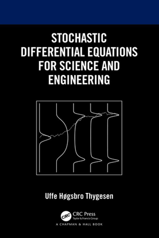  Stochastic Differential Equations for Science and Engineering(Kobo/電子書)