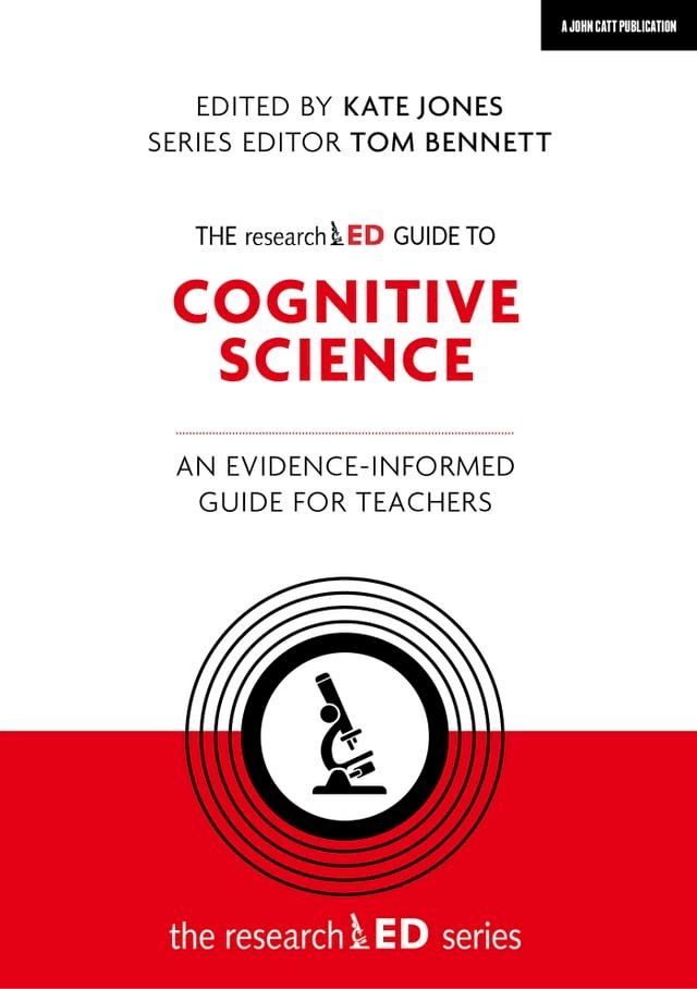  The researchED Guide to Cognitive Science: An evidence-informed guide for teachers(Kobo/電子書)