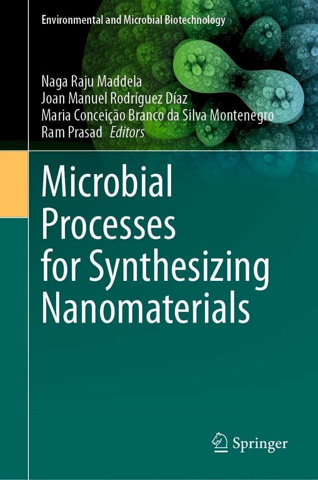  Microbial Processes for Synthesizing Nanomaterials(Kobo/電子書)