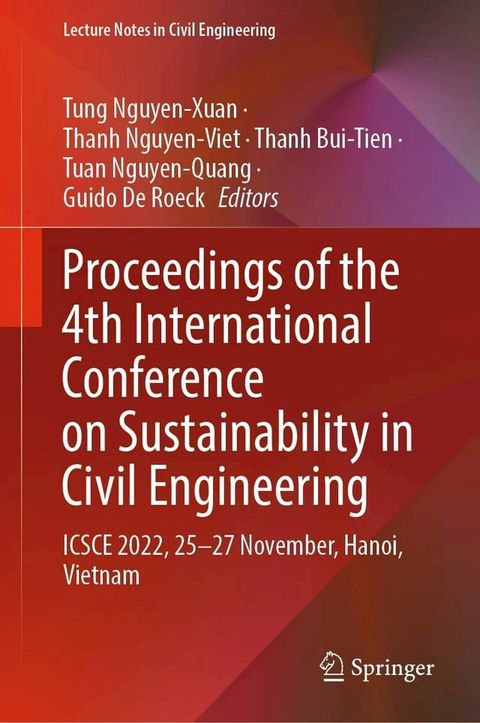 Proceedings of the 4th International Conference on Sustainability in Civil Engineering(Kobo/電子書)