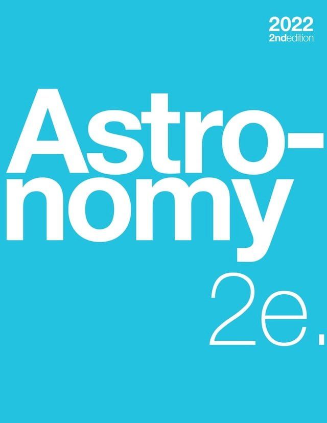  Astronomy 2e (paperback, b&w)(Kobo/電子書)