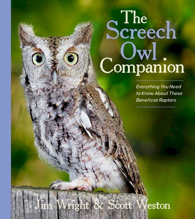  The Screech Owl Companion(Kobo/電子書)