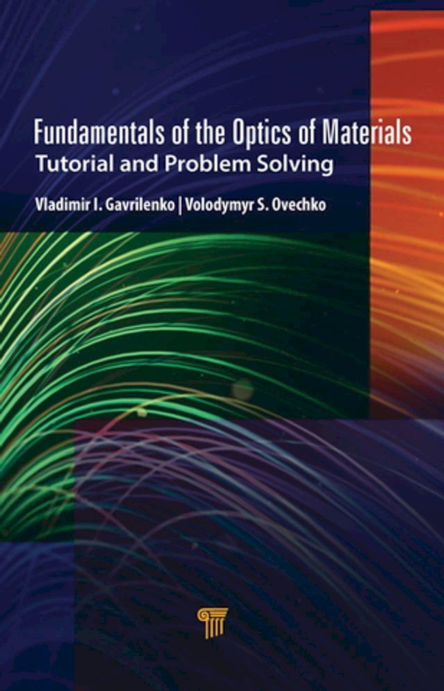  Fundamentals of the Optics of Materials(Kobo/電子書)