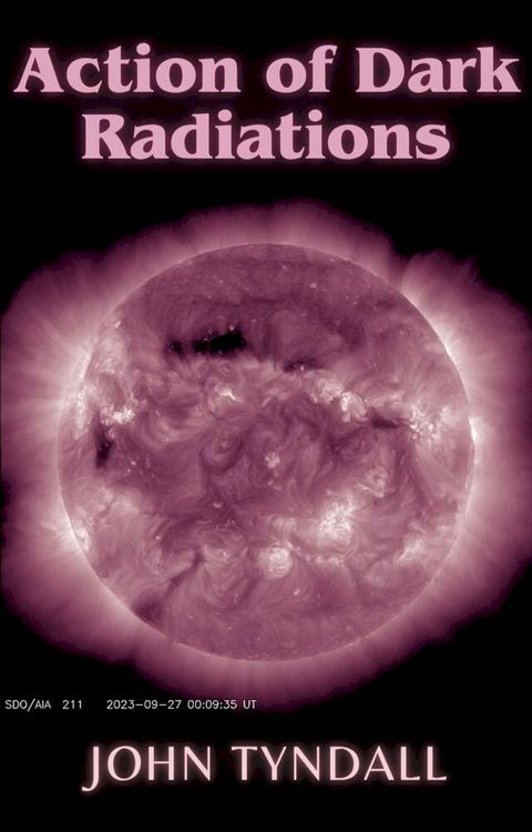 Action of Dark Radiations(Kobo/電子書)