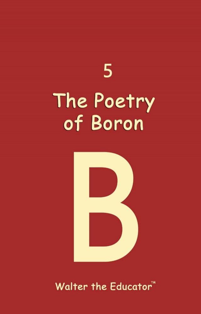  The Poetry of Boron(Kobo/電子書)