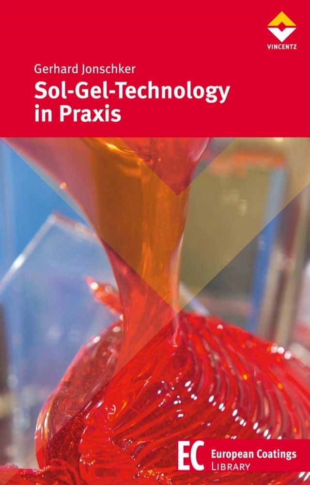  Sol-Gel-Technology in Praxis(Kobo/電子書)