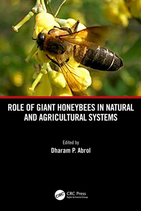 Role of Giant Honeybees in Natural and Agricultural Systems(Kobo/電子書)