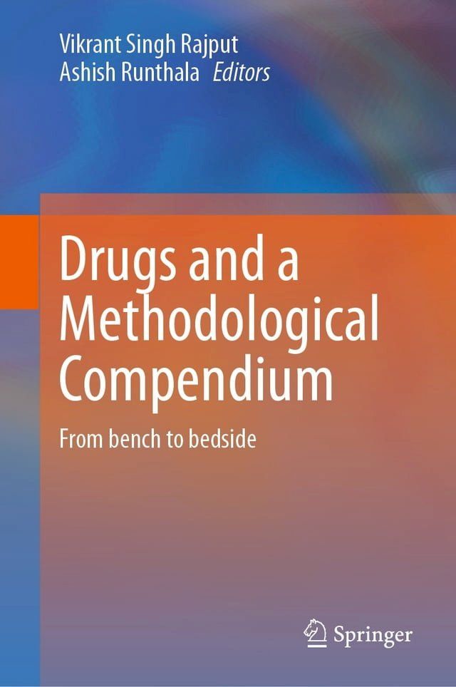  Drugs and a Methodological Compendium(Kobo/電子書)