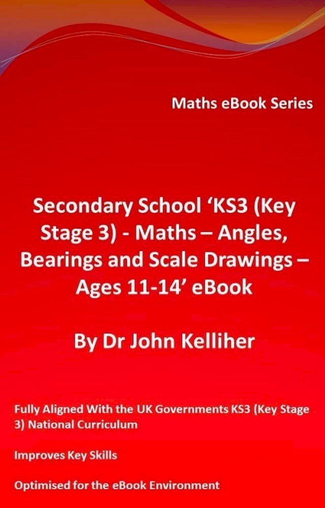  Secondary School ‘KS3 (Key Stage 3) - Maths – Angles, Bearings and Scale Drawings – Ages 11-14’ eBook(Kobo/電子書)