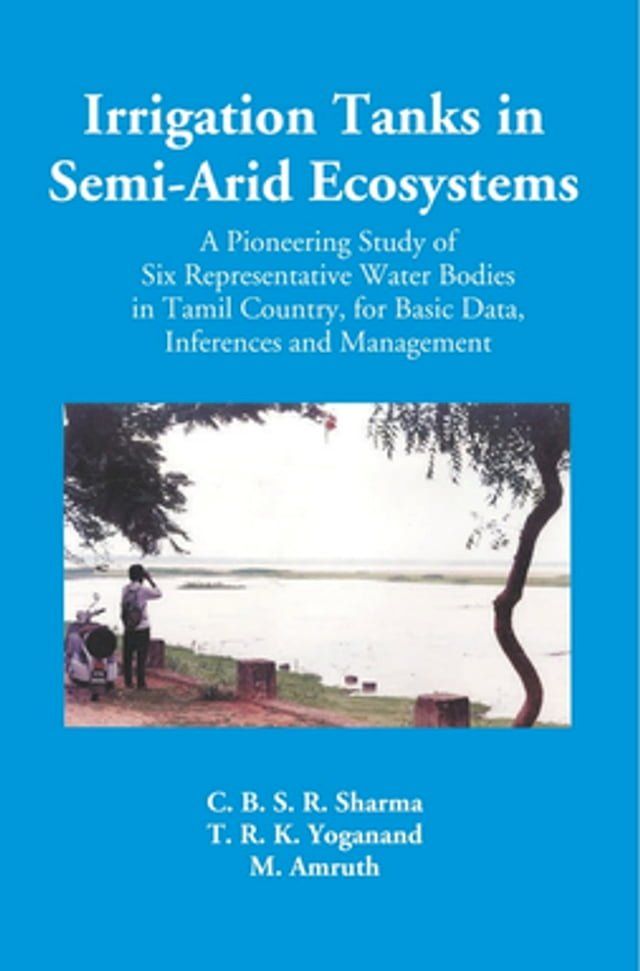  Irrigation Tanks In Semi-Arid Ecosystems(Kobo/電子書)