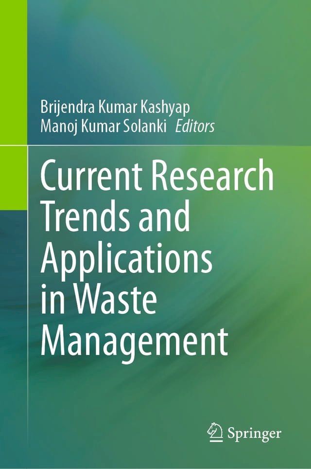  Current Research Trends and Applications in Waste Management(Kobo/電子書)