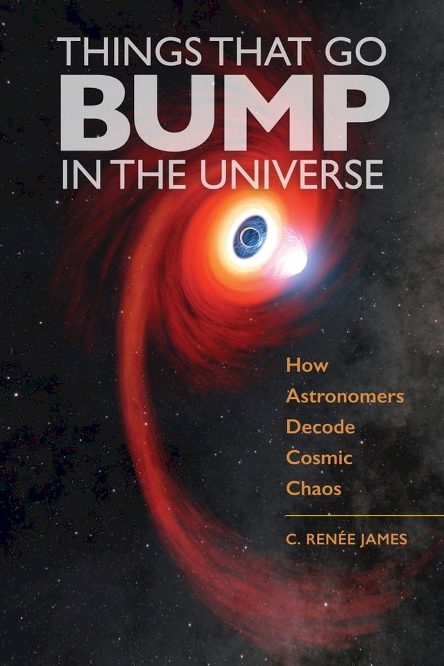  Things That Go Bump in the Universe(Kobo/電子書)