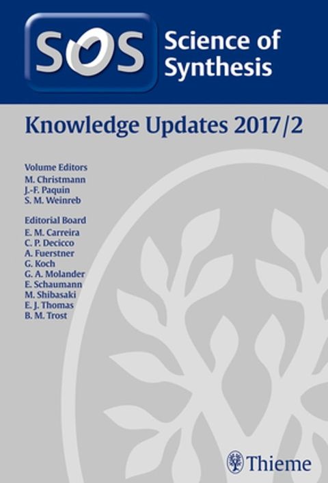 Science of Synthesis Knowledge Updates 2017 Vol. 2(Kobo/電子書)