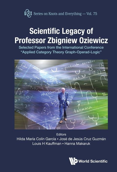 Scientific Legacy of Professor Zbigniew Oziewicz(Kobo/電子書)