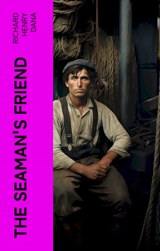  The Seaman's Friend(Kobo/電子書)