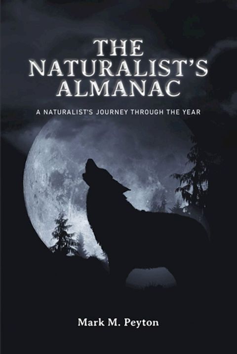 The Naturalist's Almanac(Kobo/電子書)