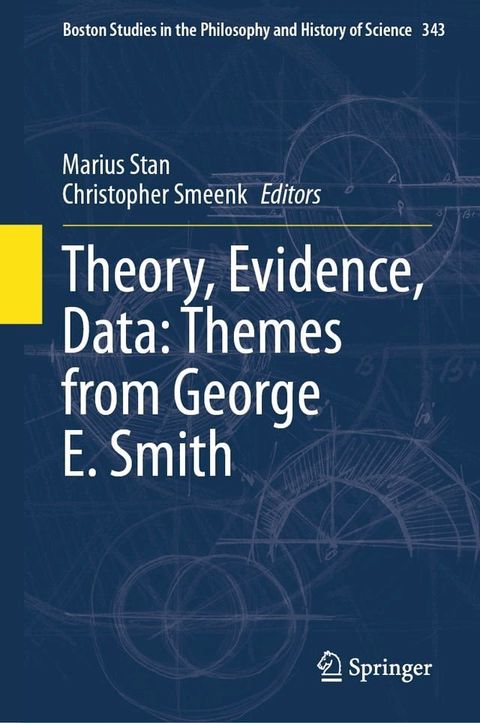 Theory, Evidence, Data: Themes from George E. Smith(Kobo/電子書)