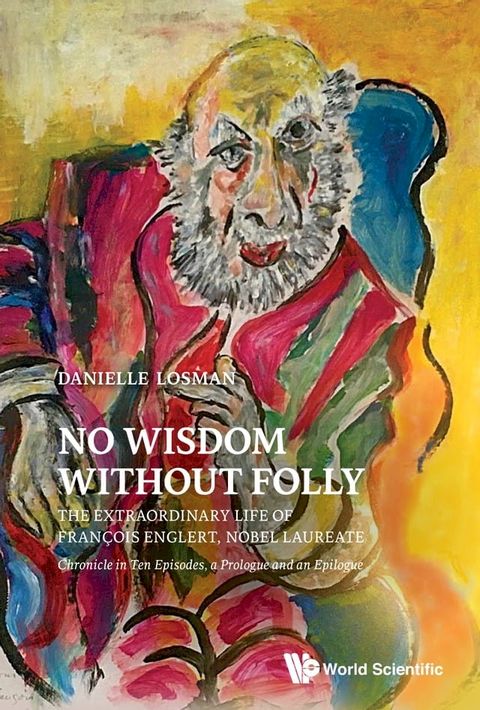 No Wisdom without Folly(Kobo/電子書)