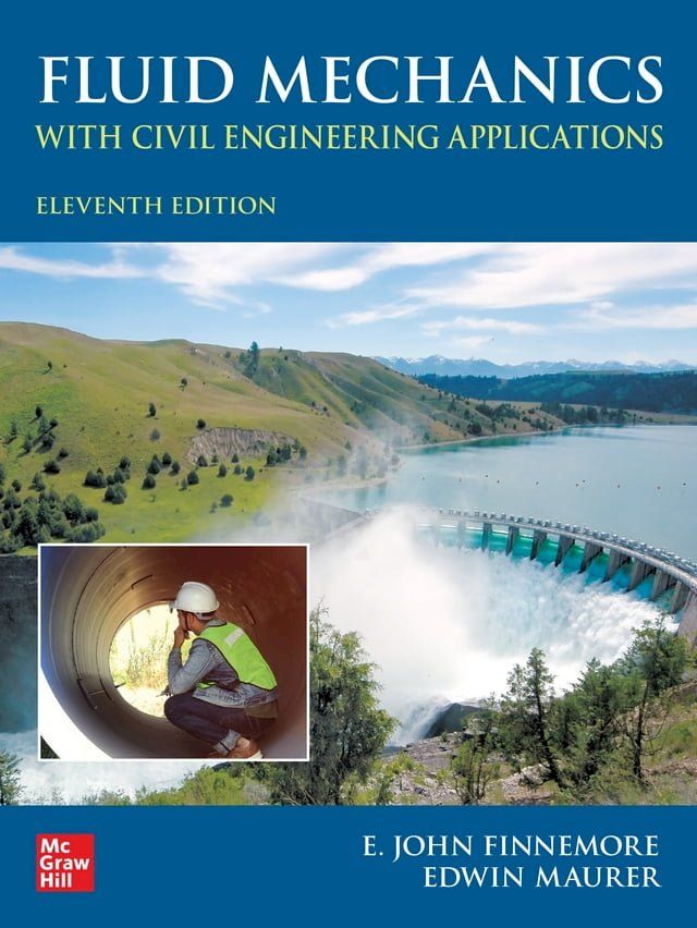  Fluid Mechanics with Civil Engineering Applications, Eleventh Edition(Kobo/電子書)