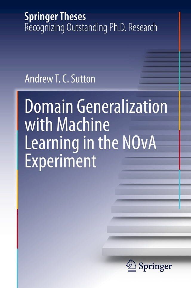  Domain Generalization with Machine Learning in the NOvA Experiment(Kobo/電子書)