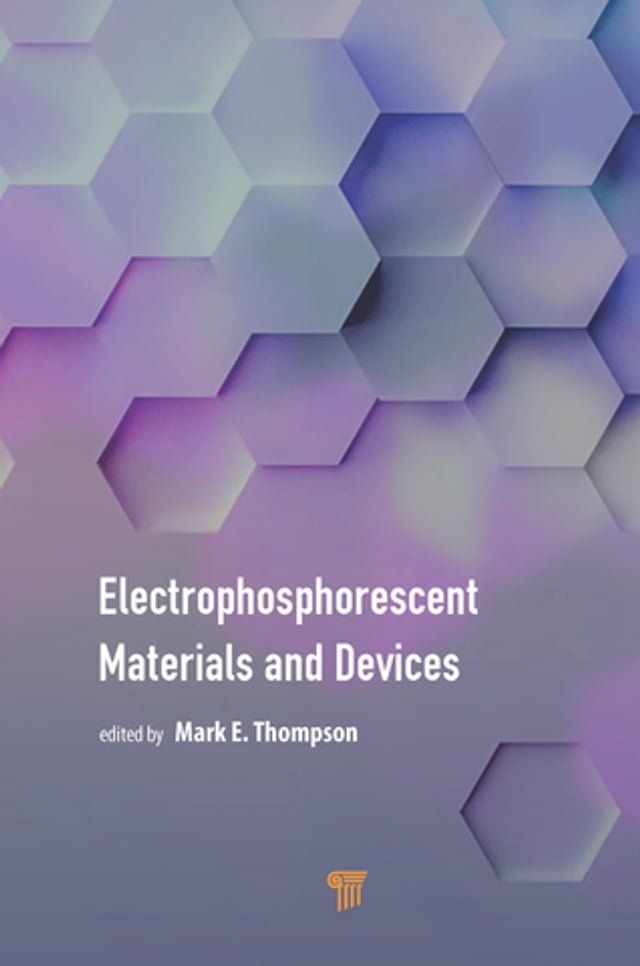  Electrophosphorescent Materials and Devices(Kobo/電子書)