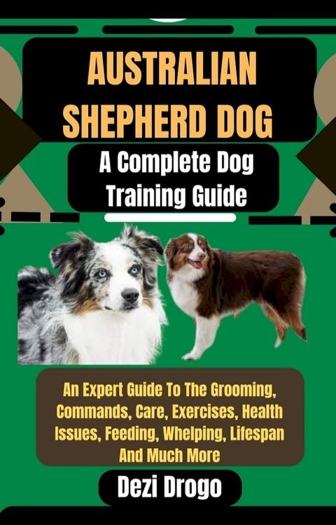 Australian Shepherd Dog(Kobo/電子書)