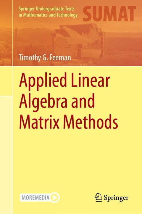 Applied Linear Algebra and Matrix Methods(Kobo/電子書)