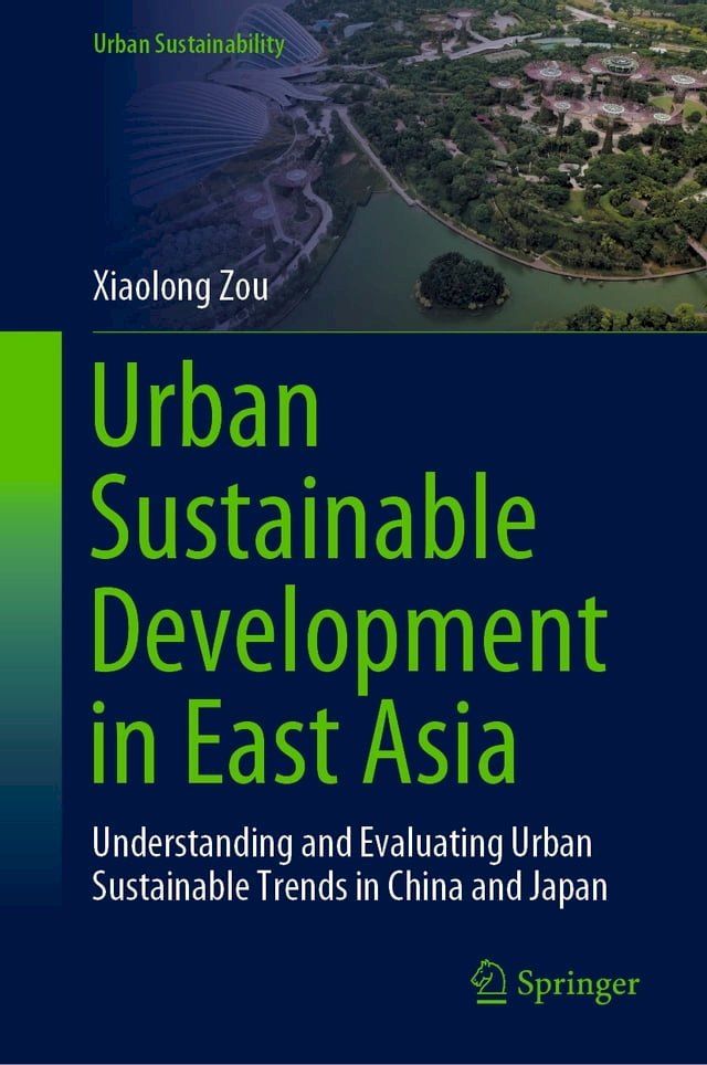  Urban Sustainable Development in East Asia(Kobo/電子書)