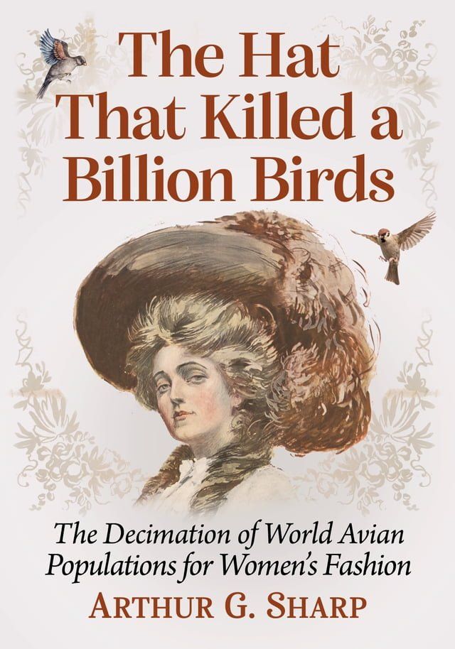  The Hat That Killed a Billion Birds(Kobo/電子書)