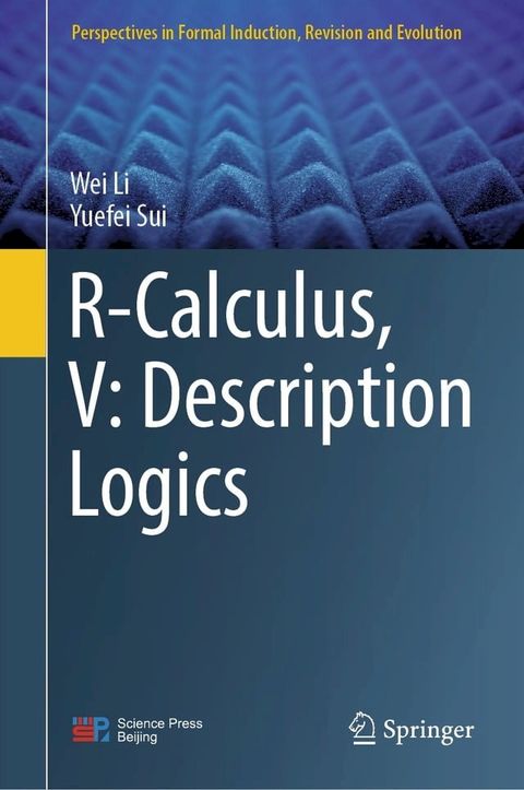 R-Calculus, V: Description Logics(Kobo/電子書)