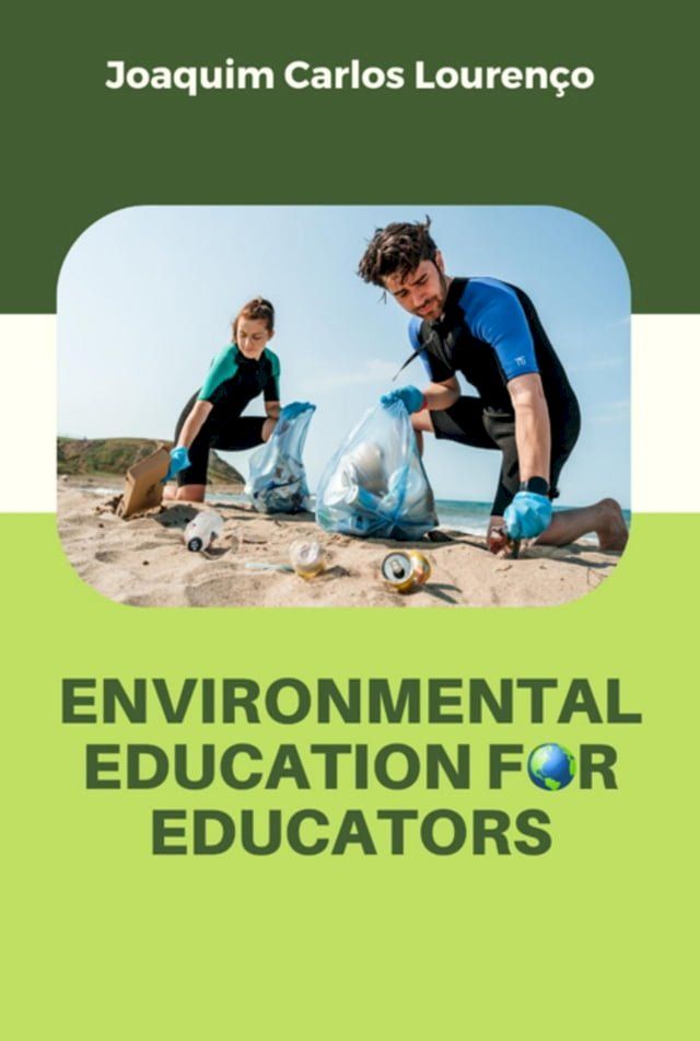  Environmental Education For Educators(Kobo/電子書)