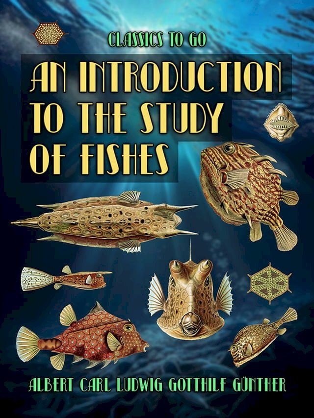  An Introduction To The Study Of Fishes(Kobo/電子書)