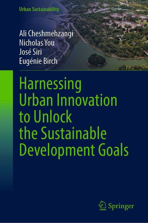 Harnessing Urban Innovation to Unlock the Sustainable Development Goals(Kobo/電子書)