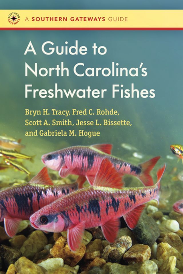  A Guide to North Carolina's Freshwater Fishes(Kobo/電子書)