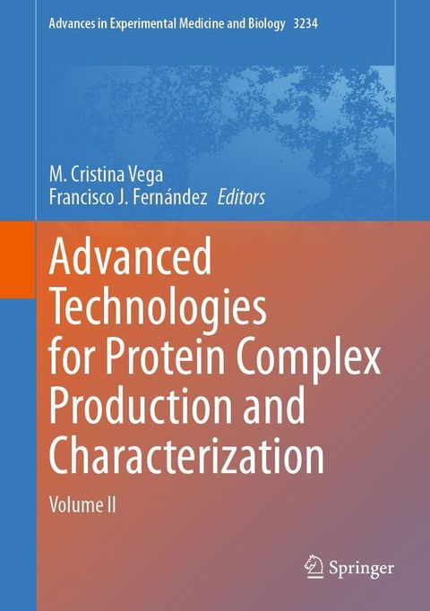 Advanced Technologies for Protein Complex Production and Characterization(Kobo/電子書)