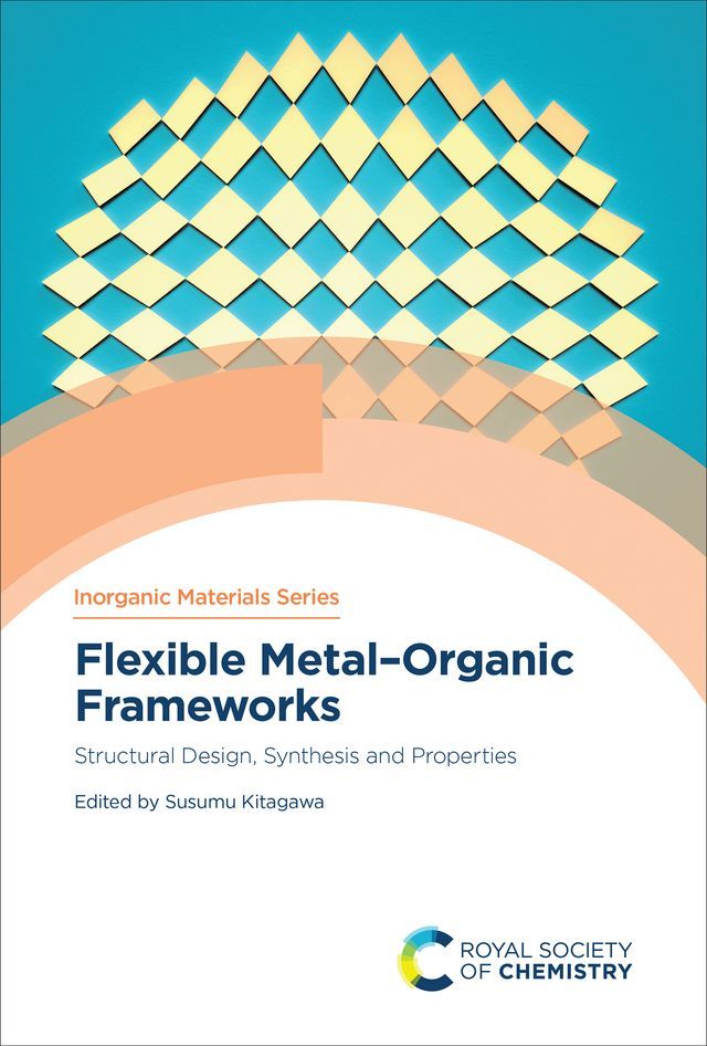  Flexible Metal–Organic Frameworks(Kobo/電子書)