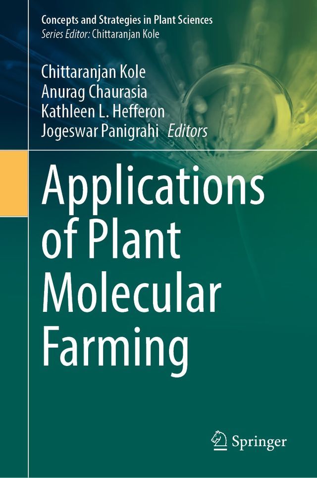  Applications of Plant Molecular Farming(Kobo/電子書)