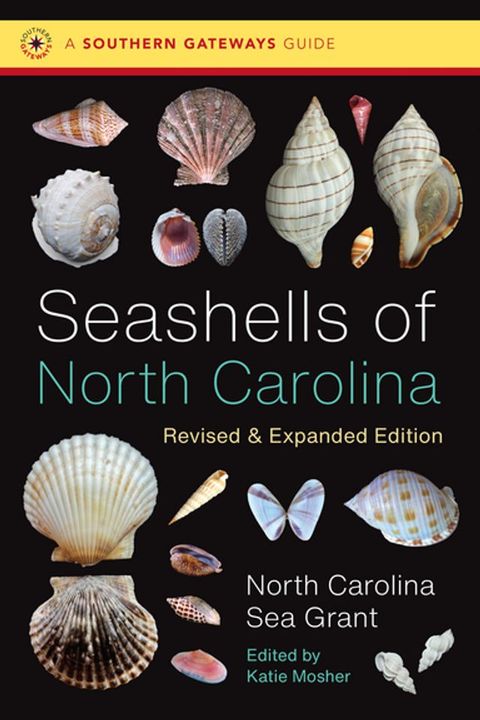 Seashells of North Carolina, Revised and Expanded Edition(Kobo/電子書)