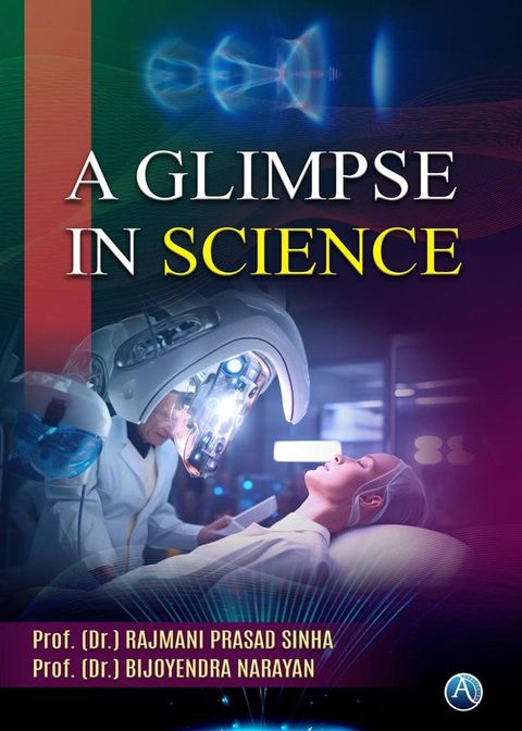 A Glimpse in Science(Kobo/電子書)