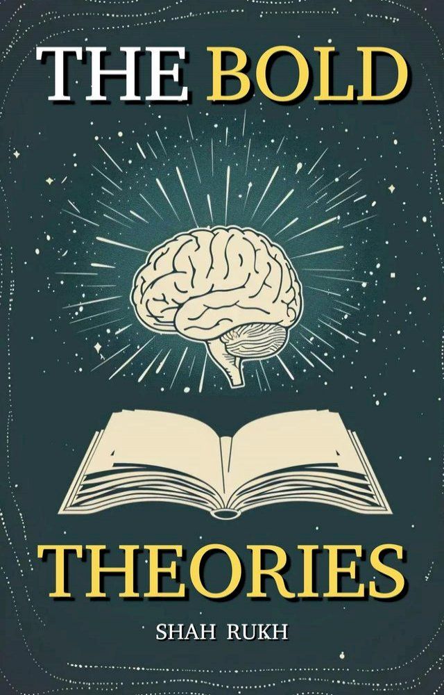  The Bold Theories(Kobo/電子書)