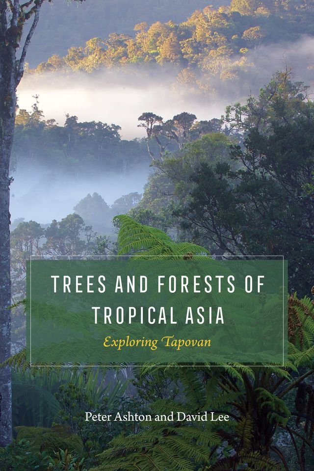  Trees and Forests of Tropical Asia(Kobo/電子書)