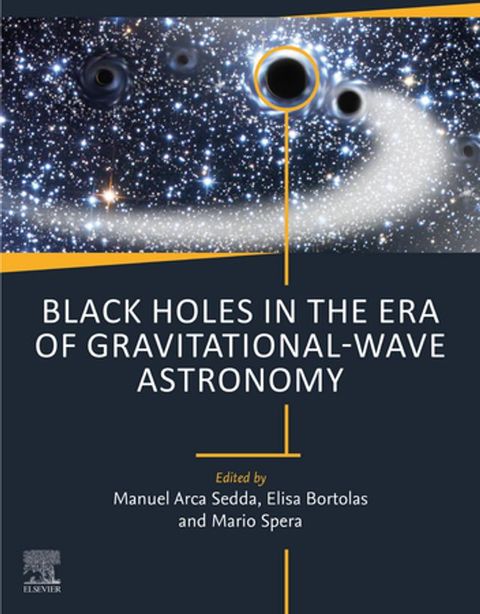 Black Holes in the Era of Gravitational-Wave Astronomy(Kobo/電子書)