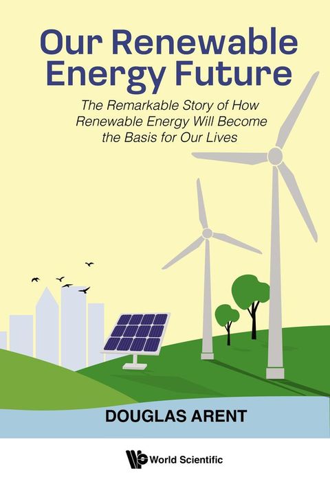 Our Renewable Energy Future(Kobo/電子書)