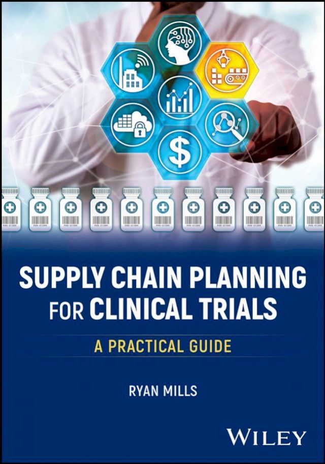  Supply Chain Planning for Clinical Trials(Kobo/電子書)