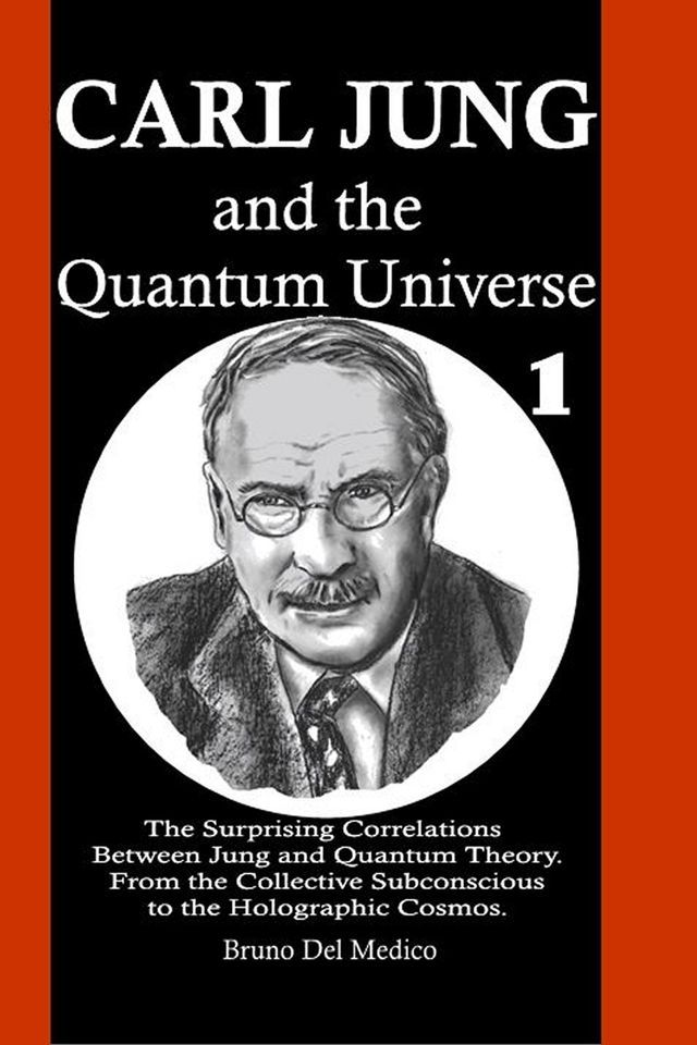  Carl Jung and the Quantum Universe(Kobo/電子書)