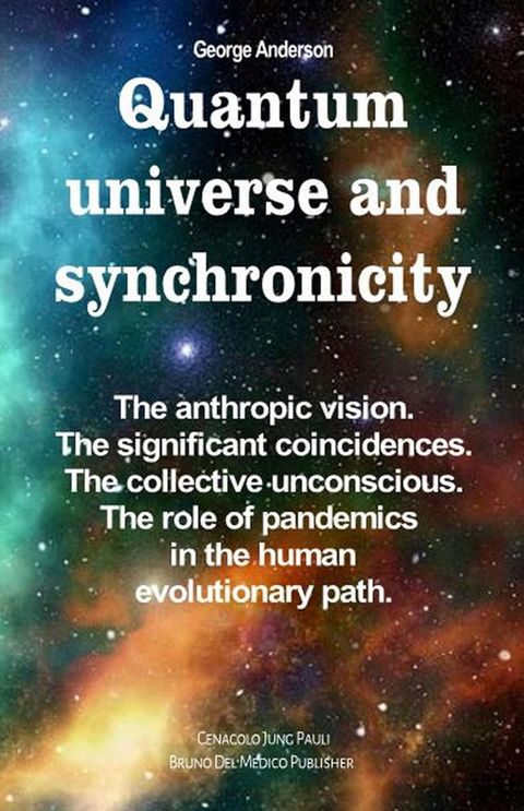 Quantum Universe and Synchronicity(Kobo/電子書)