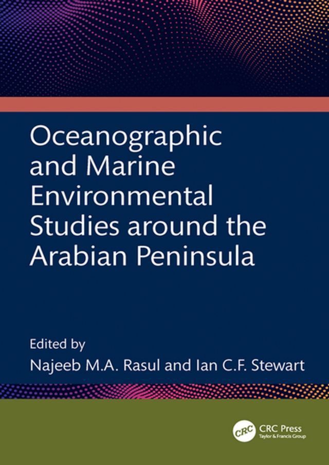  Oceanographic and Marine Environmental Studies around the Arabian Peninsula(Kobo/電子書)