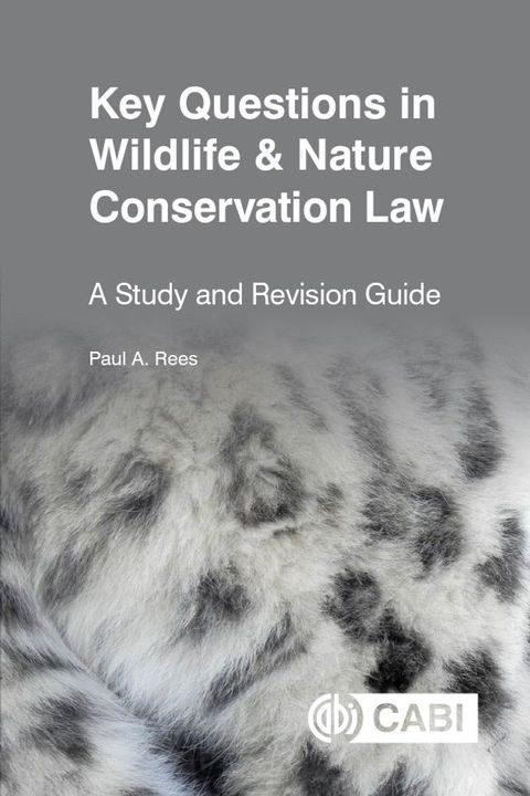 Key Questions in Wildlife & Nature Conservation Law(Kobo/電子書)