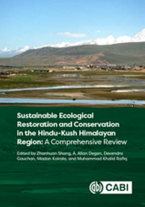 Sustainable Ecological Restoration and Conservation in the Hindu Kush Himalayan Region(Kobo/電子書)